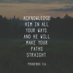 Acknowledge Him